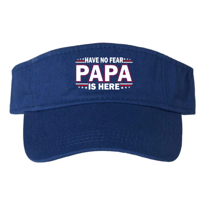 Have No Fear Papa Is Here Valucap Bio-Washed Visor