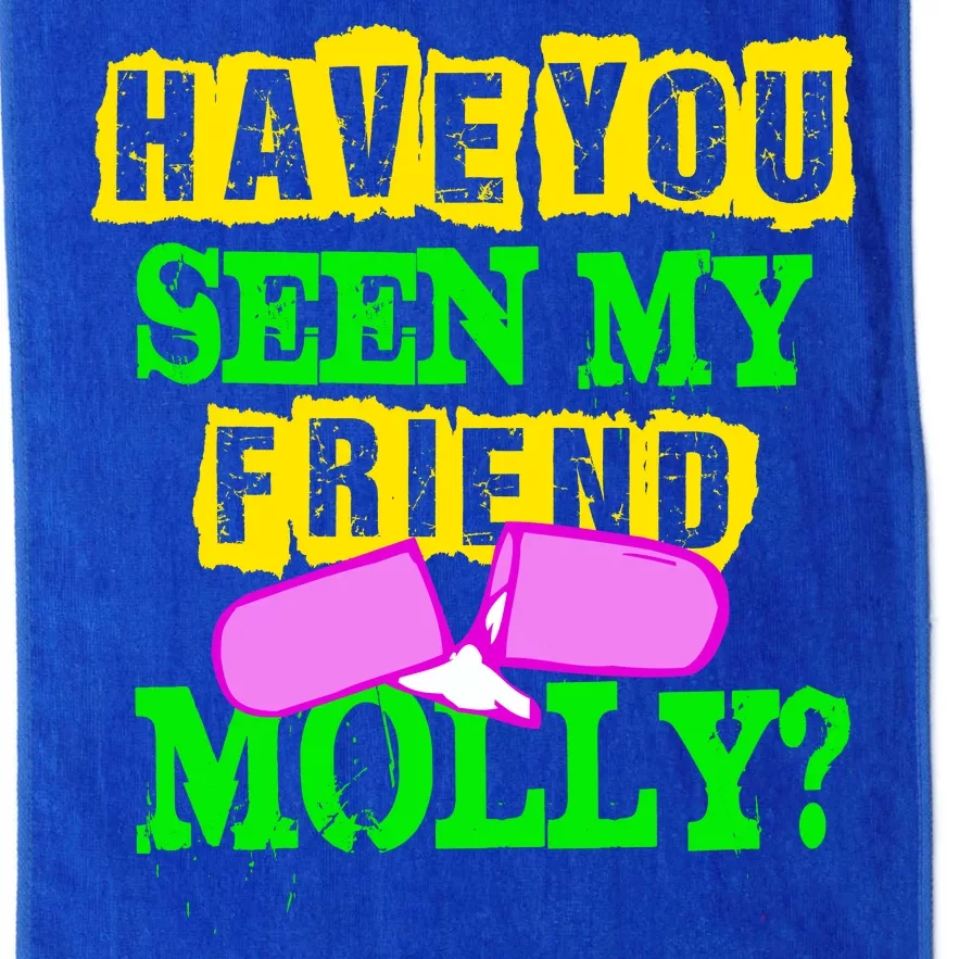 Have You Seen My Friend Molly Platinum Collection Golf Towel