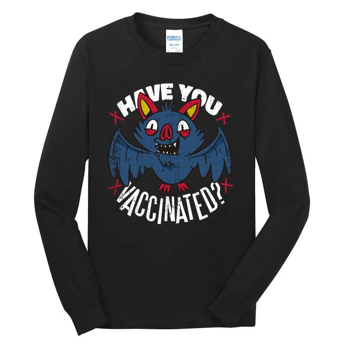 Have You Vaccinated Bat Tall Long Sleeve T-Shirt