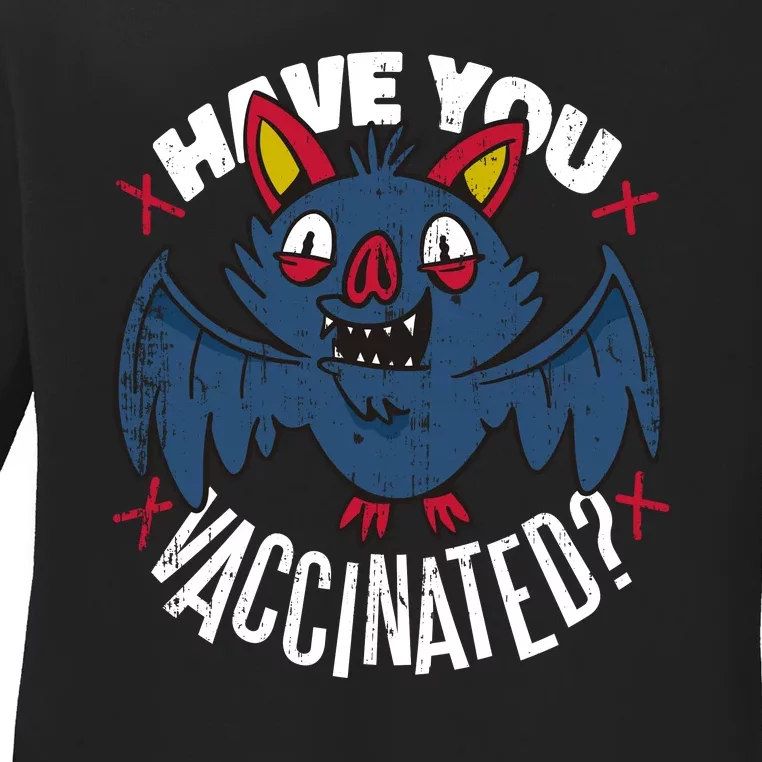 Have You Vaccinated Bat Ladies Long Sleeve Shirt