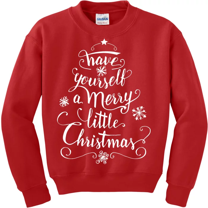 Have yourself a merry little Christmas graphic Kids Sweatshirt