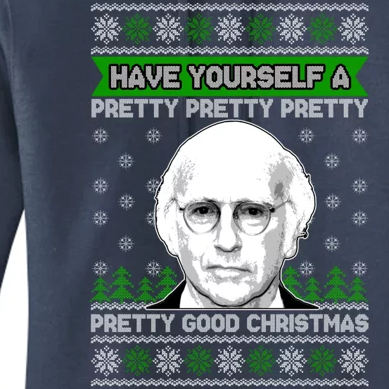 Have Yourself A Pretty Good Christmas Ugly Christmas Sweater Women's Pullover Hoodie