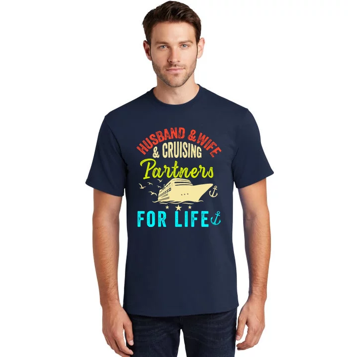 Husband And Wife Cruise Partners For Life 2024 Cruising Tall T-Shirt