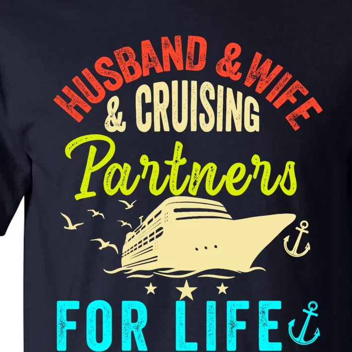 Husband And Wife Cruise Partners For Life 2024 Cruising Tall T-Shirt