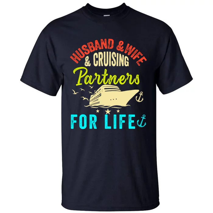 Husband And Wife Cruise Partners For Life 2024 Cruising Tall T-Shirt