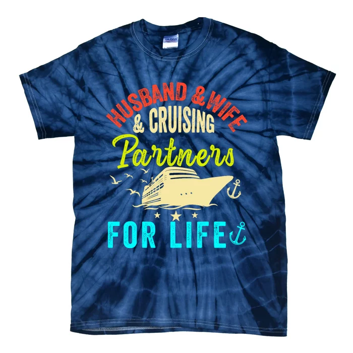 Husband And Wife Cruise Partners For Life 2024 Cruising Tie-Dye T-Shirt