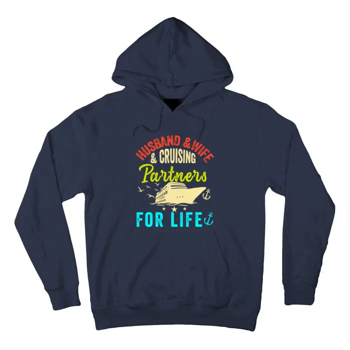 Husband And Wife Cruise Partners For Life 2024 Cruising Tall Hoodie