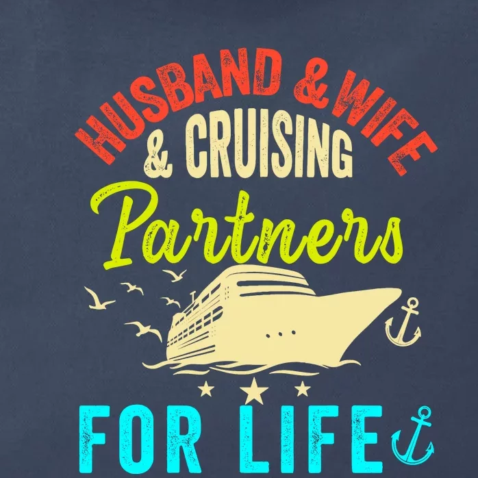 Husband And Wife Cruise Partners For Life 2024 Cruising Zip Tote Bag