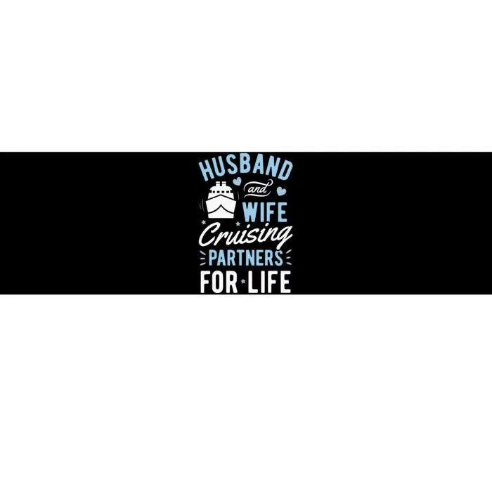 Husband and Wife Cruising Partners for Life couple Bumper Sticker