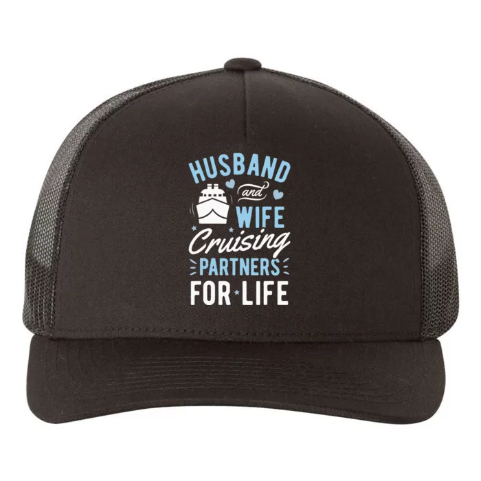 Husband and Wife Cruising Partner for Life Cruise Yupoong Adult 5-Panel Trucker Hat