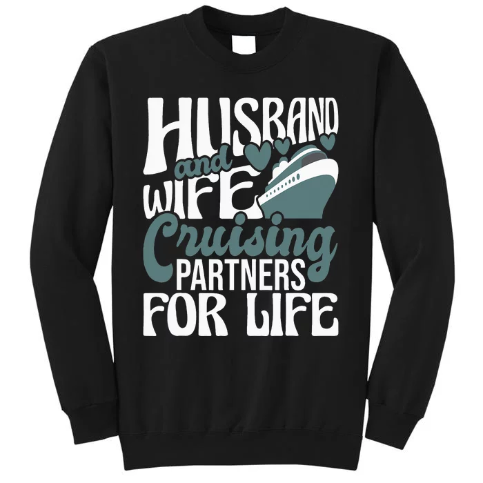 Husband and Wife Cruising Partners for Life couple Tall Sweatshirt