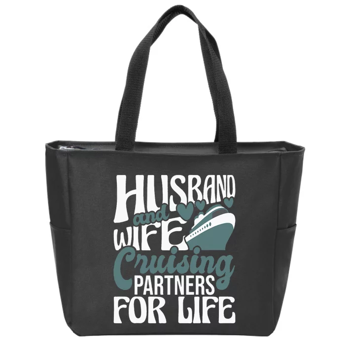 Husband And Wife Cruising Partners For Life Cruiser Cruise Zip Tote Bag