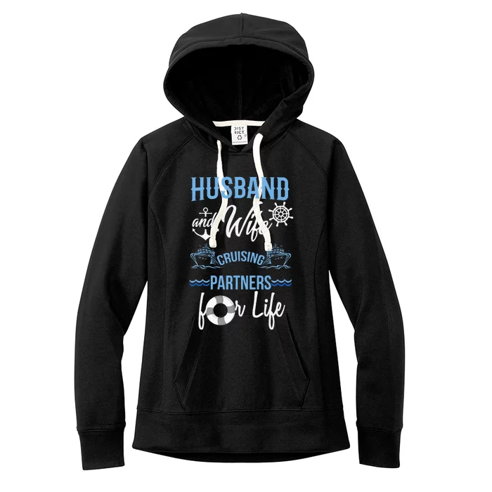 Husband and Wife Cruising Partners for Life Couples Cruise Women's Fleece Hoodie