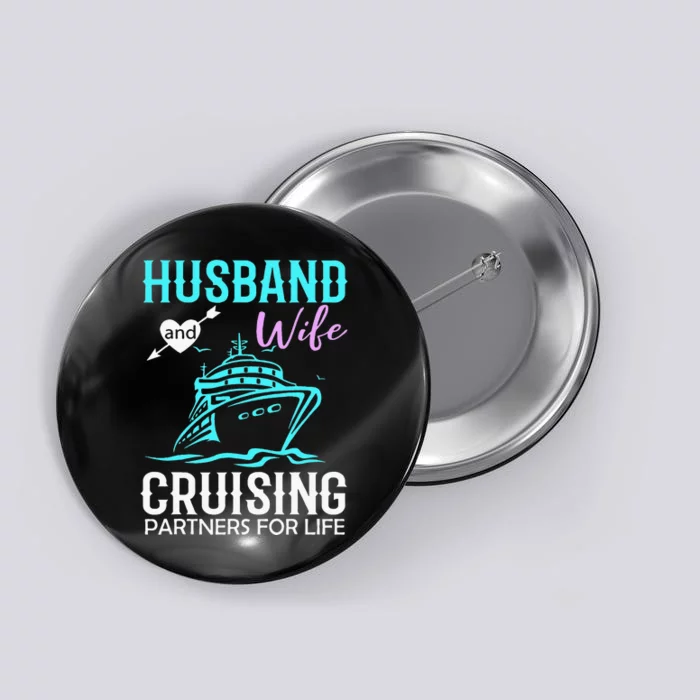 Husband and Wife Cruising Partners for Life couple Button