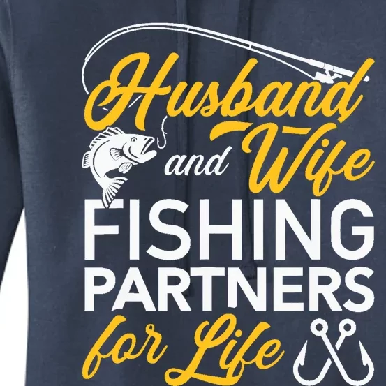 Husband and wife fishing partners for life Women's Pullover Hoodie