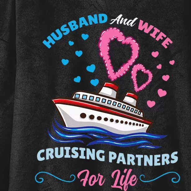 Husband And Wife Cruising Partners For Life Hooded Wearable Blanket