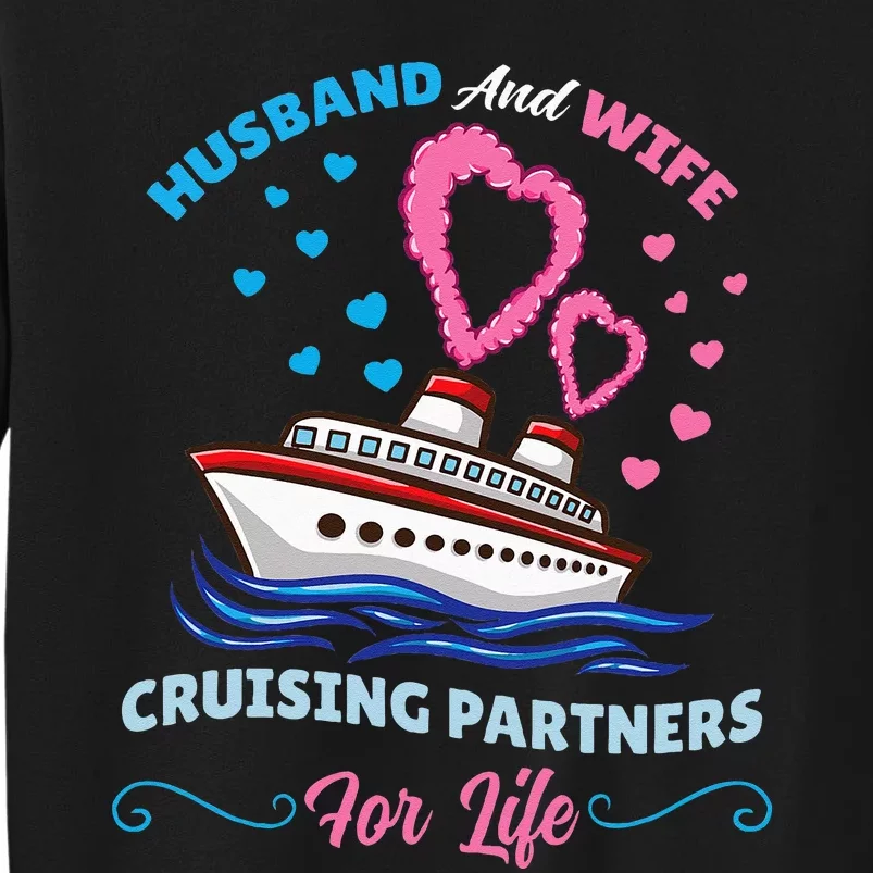 Husband And Wife Cruising Partners For Life Tall Sweatshirt