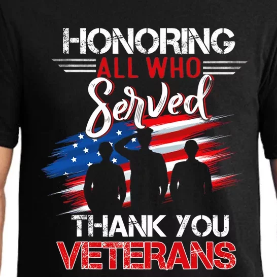 Honoring All Who Served Thank You Veterans Day Gift Pajama Set