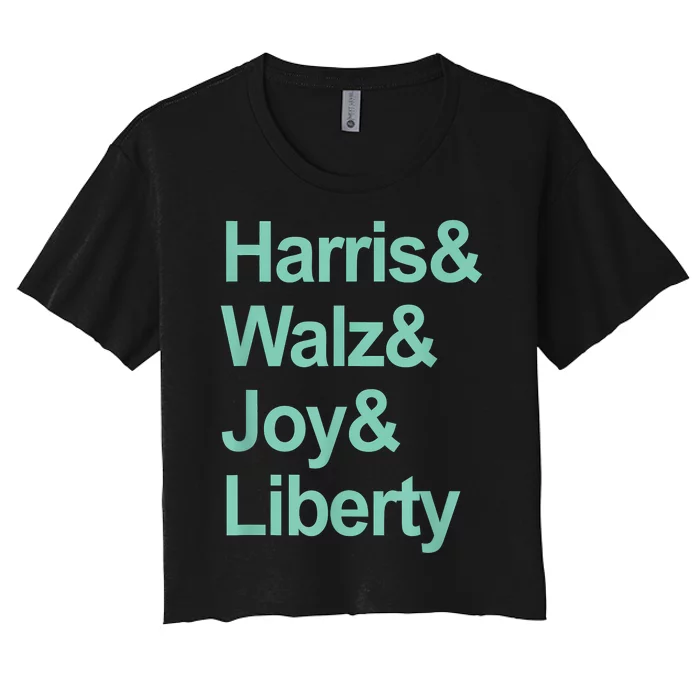 Harris And Walz And Joy And Liberty Women's Crop Top Tee