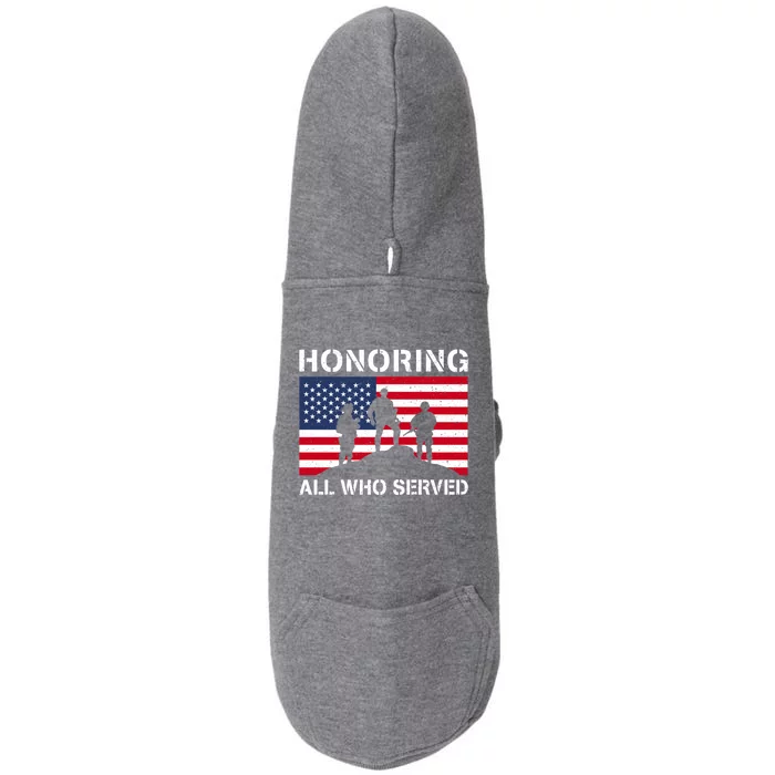 Honoring All Who Served Armed Forces Day Proud Us Army Gift Doggie 3-End Fleece Hoodie