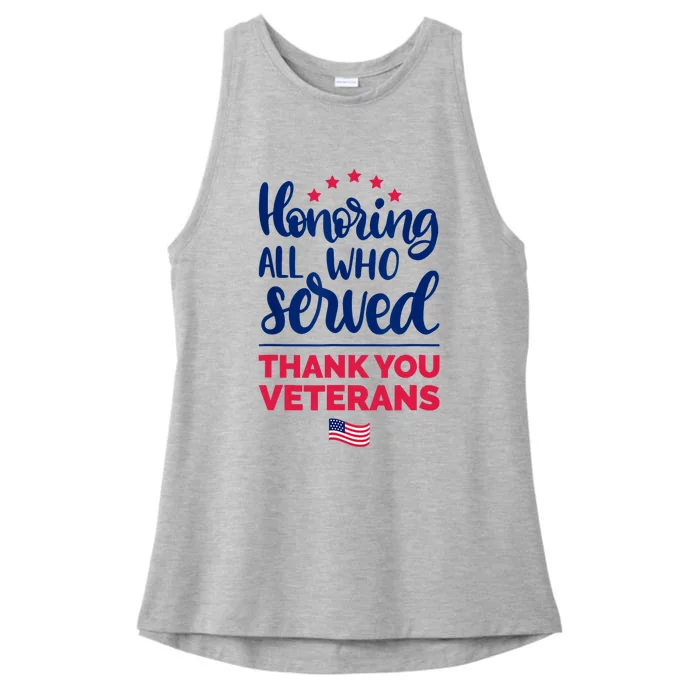 Honoring All Who Served Thank You Veterans Day Ladies Tri-Blend Wicking Tank