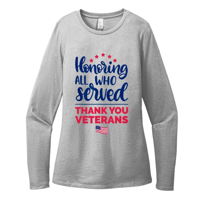 Honoring All Who Served Thank You Veterans Day Womens CVC Long Sleeve Shirt