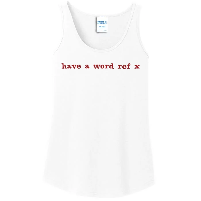 Have A Word Ref X Euro Ladies Essential Tank