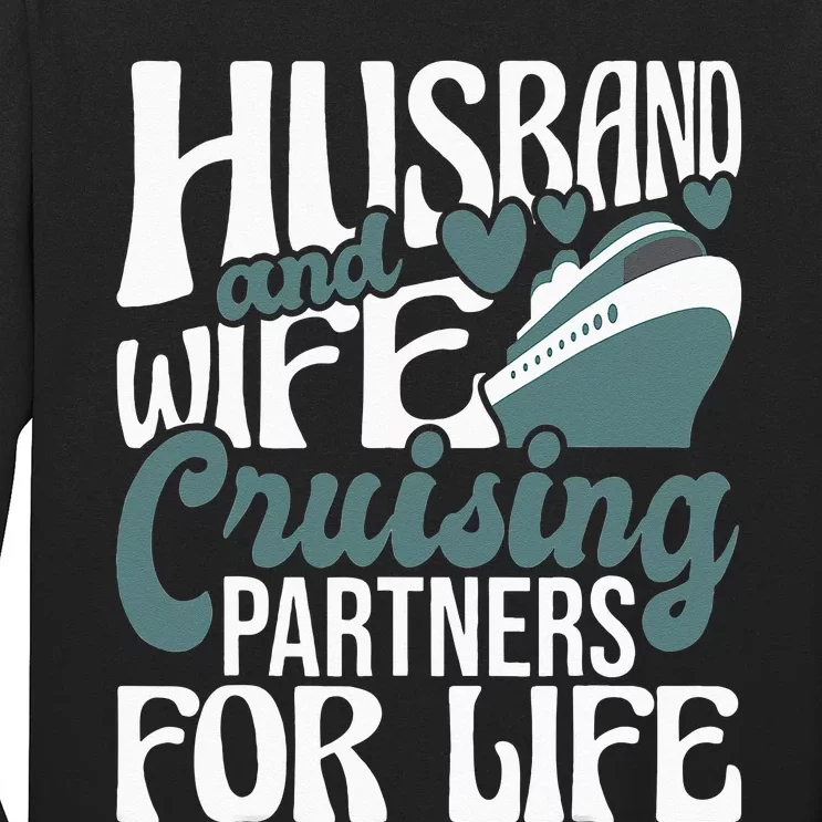 Husband And Wife Cruising Partners For Life Cruiser Cruise Long Sleeve Shirt