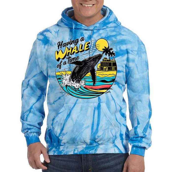 Having A Whale Of A Time Funny Humorous Beach Tie Dye Hoodie