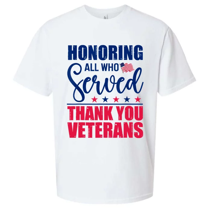 Honoring All Who Served Thank You Veterans Day American Flag Sueded Cloud Jersey T-Shirt