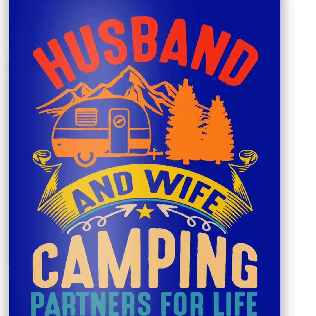 Husband And Wife Camping Partners For Life Camper Camping Gift Poster