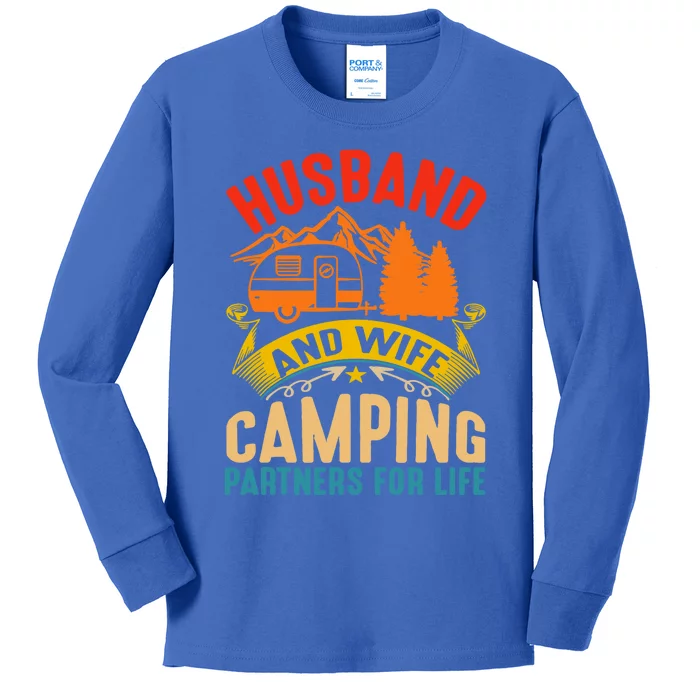 Husband And Wife Camping Partners For Life Camper Camping Gift Kids Long Sleeve Shirt