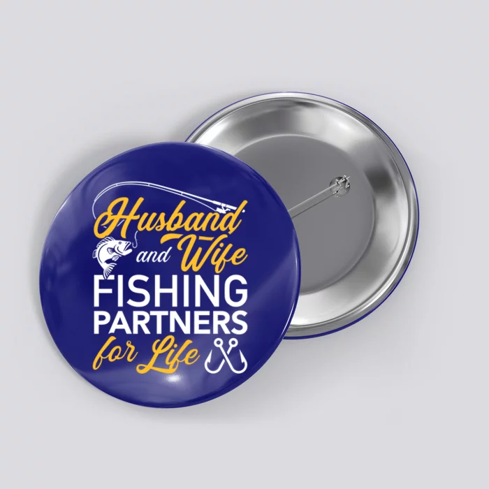 Husband And Wife Fishing Partners For Life Gift Button