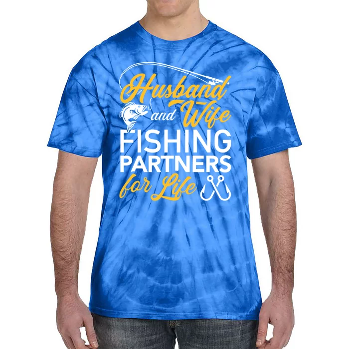 Husband And Wife Fishing Partners For Life Gift Tie-Dye T-Shirt