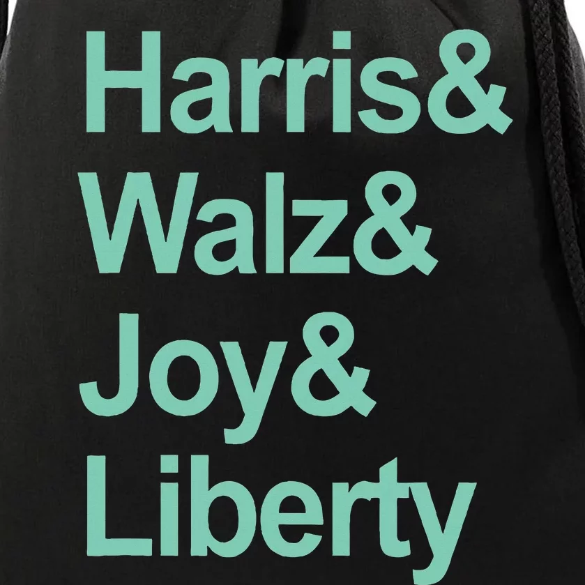 Harris And Walz And Joy And Liberty Drawstring Bag