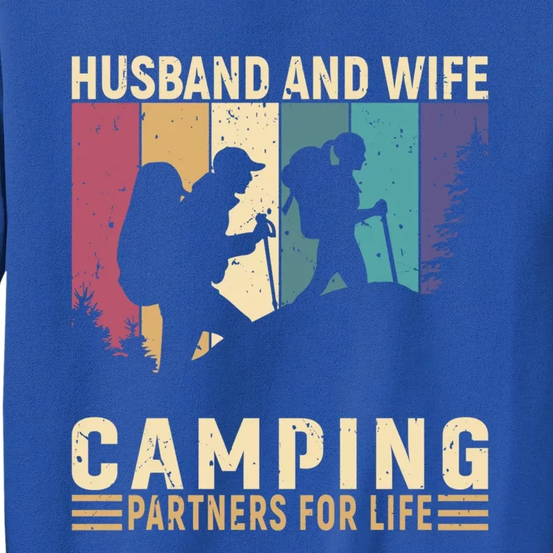 Husband And Wife Camping Partners For Life Funny Gift Sweatshirt