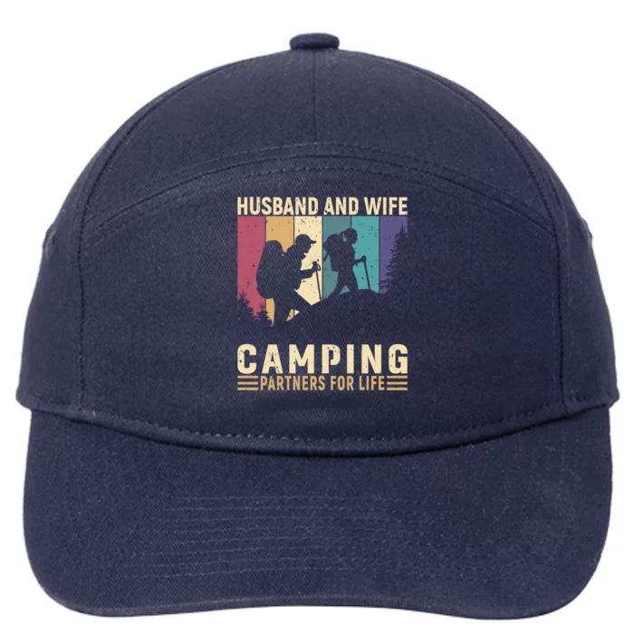 Husband And Wife Camping Partners For Life Funny Gift 7-Panel Snapback Hat