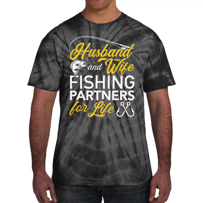 Husband And Wife Fishing Partners For Life Tie-Dye T-Shirt