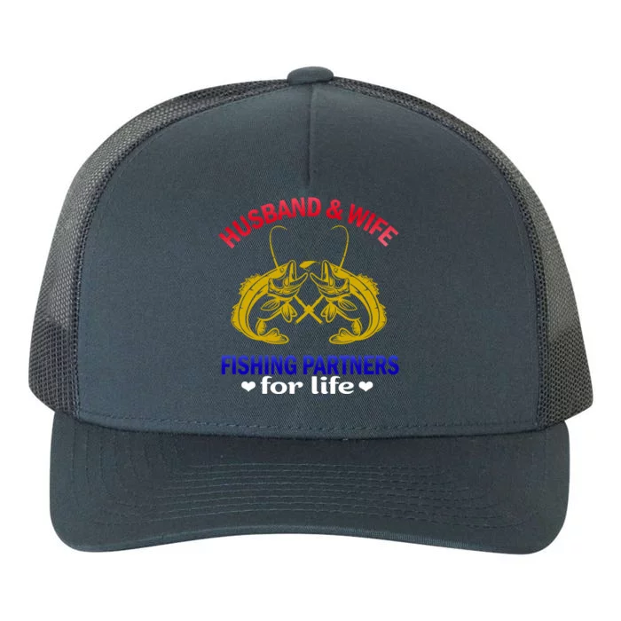 Husband And Wife Fishing Partners For Life Fish Funny Gift Yupoong Adult 5-Panel Trucker Hat