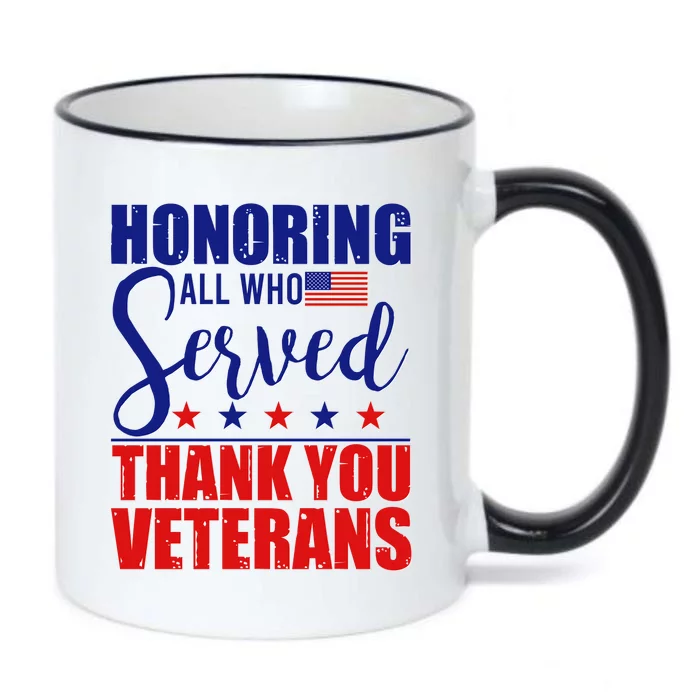 Honoring All Who Served Thank You Veterans Black Color Changing Mug