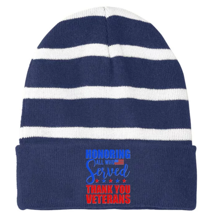 Honoring All Who Served Thank You Veterans Striped Beanie with Solid Band