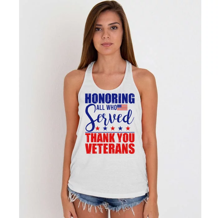 Honoring All Who Served Thank You Veterans Women's Knotted Racerback Tank