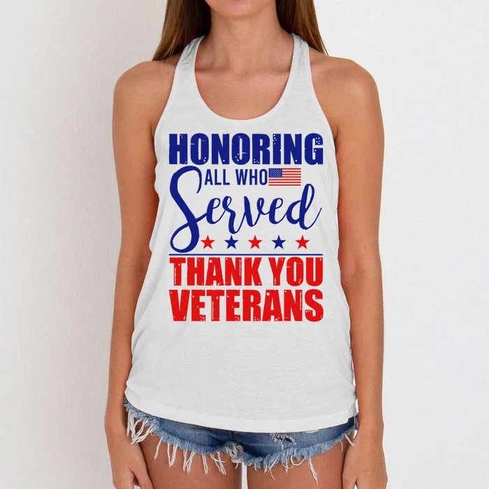 Honoring All Who Served Thank You Veterans Women's Knotted Racerback Tank