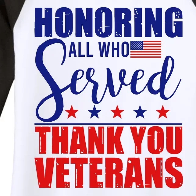 Honoring All Who Served Thank You Veterans Women's Tri-Blend 3/4-Sleeve Raglan Shirt