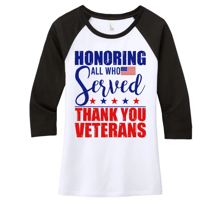 Honoring All Who Served Thank You Veterans Women's Tri-Blend 3/4-Sleeve Raglan Shirt