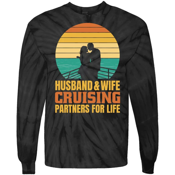 Husband And Wife Cruising Partners For Life Tie-Dye Long Sleeve Shirt