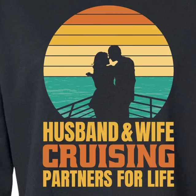 Husband And Wife Cruising Partners For Life Cropped Pullover Crew