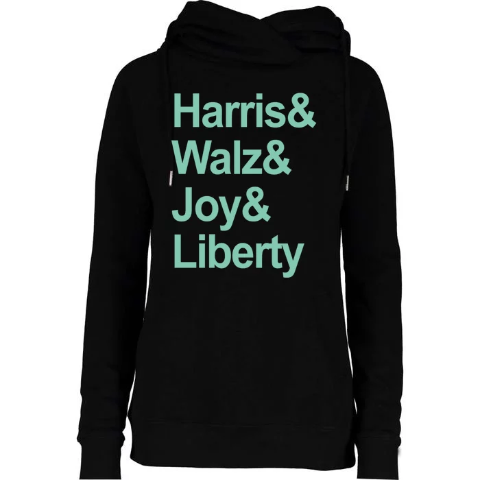 Harris And Walz And Joy And Liberty Womens Funnel Neck Pullover Hood