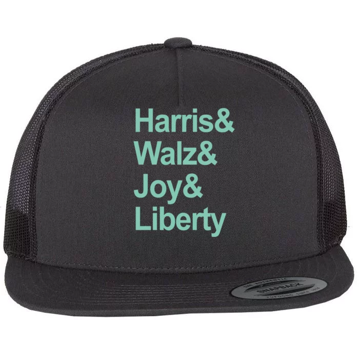 Harris And Walz And Joy And Liberty Flat Bill Trucker Hat