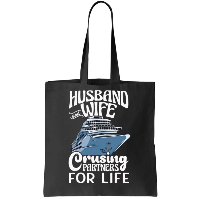 Husband And Wife Cruising Partners For Life Cruise Ship Tote Bag